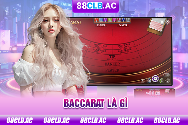 baccarat là gì